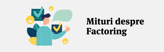 Mituri despre factoring