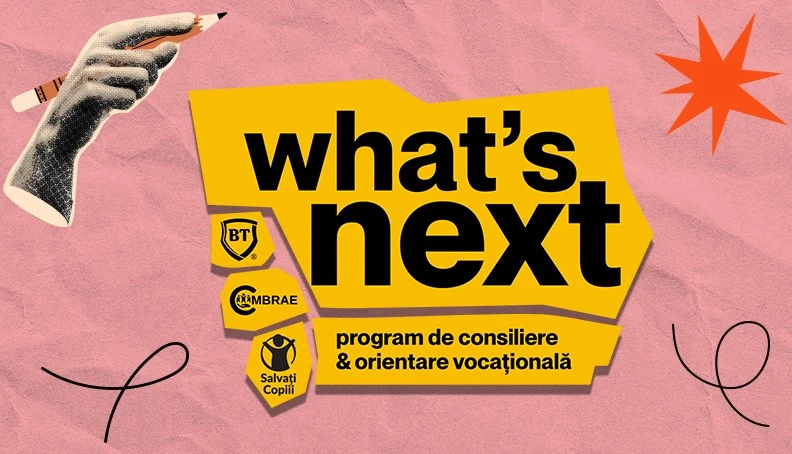 Peste 2.800 de elevi au participat la programul what’s next?, susținut de BT și implementat de Organizația Salvați Copiii
