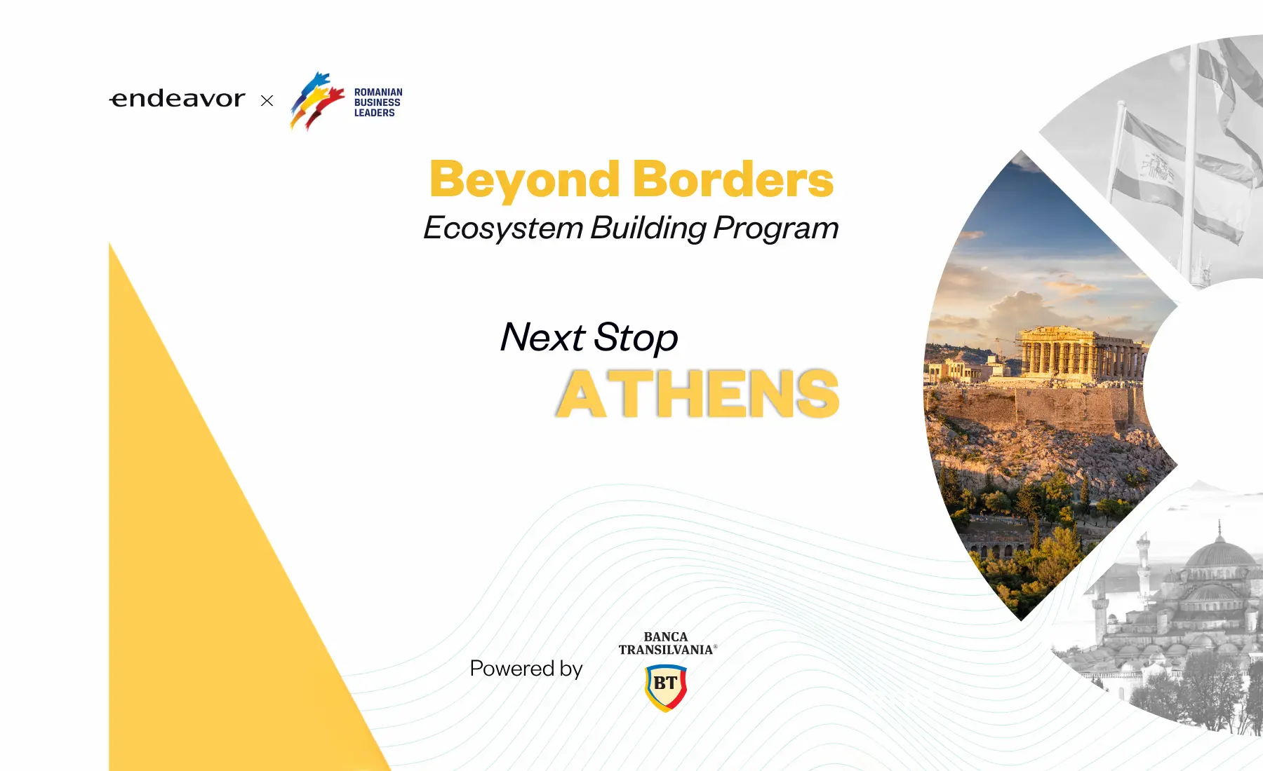 Banca Transilvania and Endeavor Romania continue their programme to support the international expansion of Romanian companies in Greece