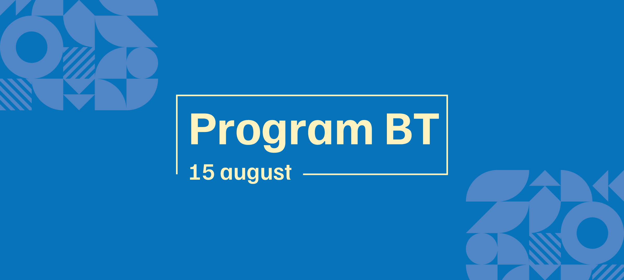 Програма BT | 15 серпня 2025