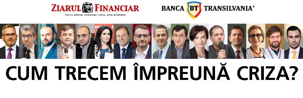 Mesajele antreprenorilor despre repornirea economiei, la conferinta online BT si Ziarul Financiar