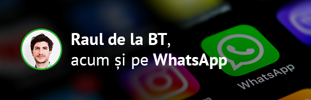 #Goingdigital cu Raul de la BT pe WhatsApp